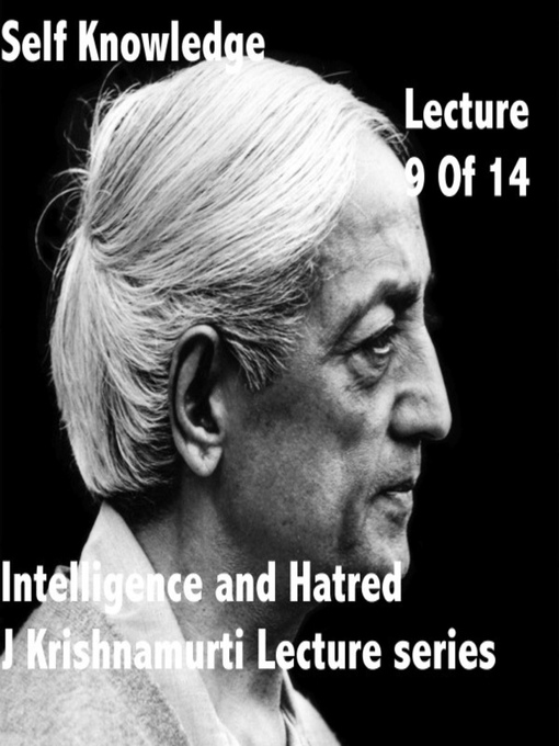 Title details for J Krishnamurti Lectures Series Ojai, Volume 9 by Jidda Krishnamurti - Available